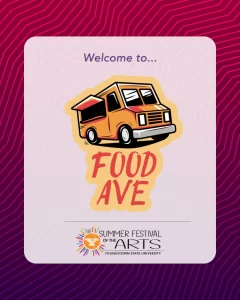Eat Your Way Through the Summer Festival of the Arts!